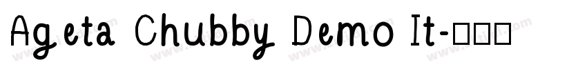 Ageta Chubby Demo It字体转换